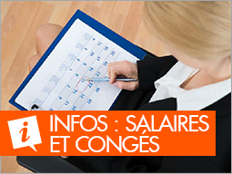 Infos salaires et congés